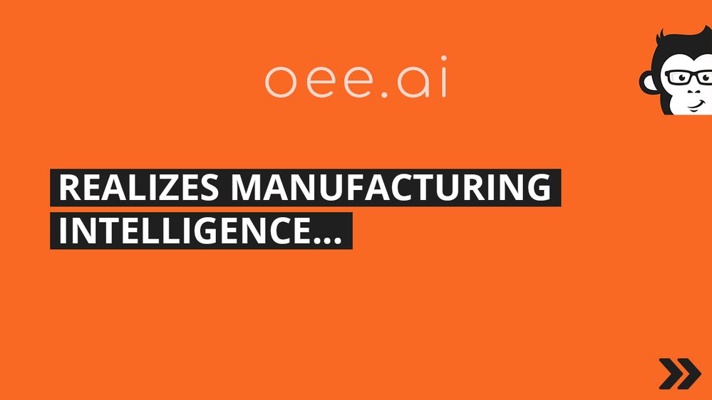 oee.ai Realizes Manufacturing Intelligence