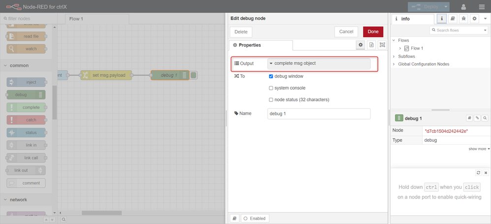 edit the debug node to output the complete msg object